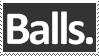 Balls.